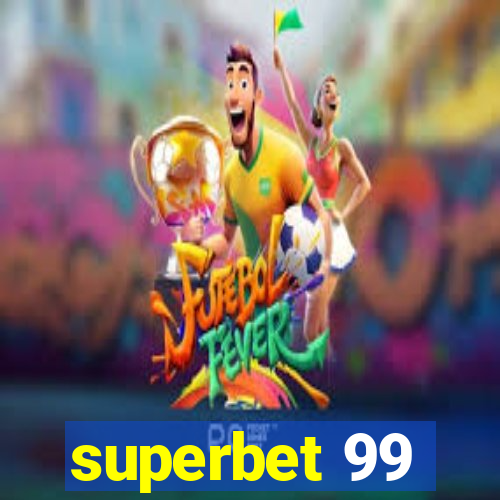 superbet 99
